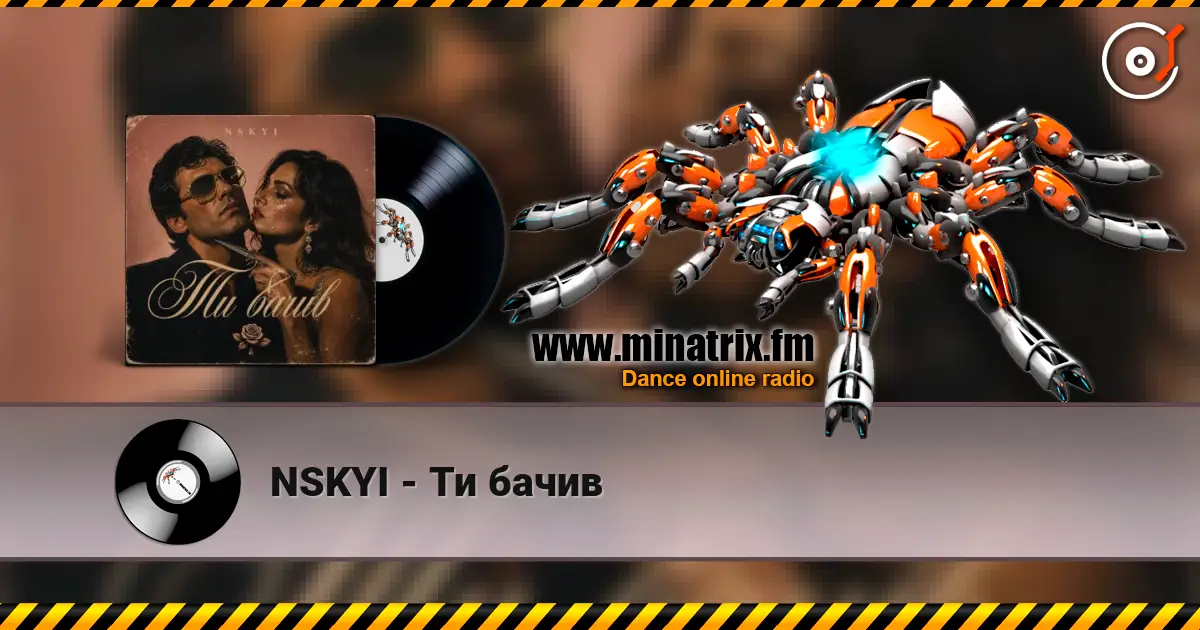 NSKYI - Ти бачив escuchar online en alta calidad | Minatrix.FM