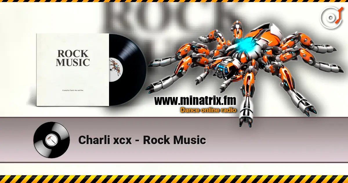 Charli xcx - Rock Music escuchar online en alta calidad | Minatrix.FM
