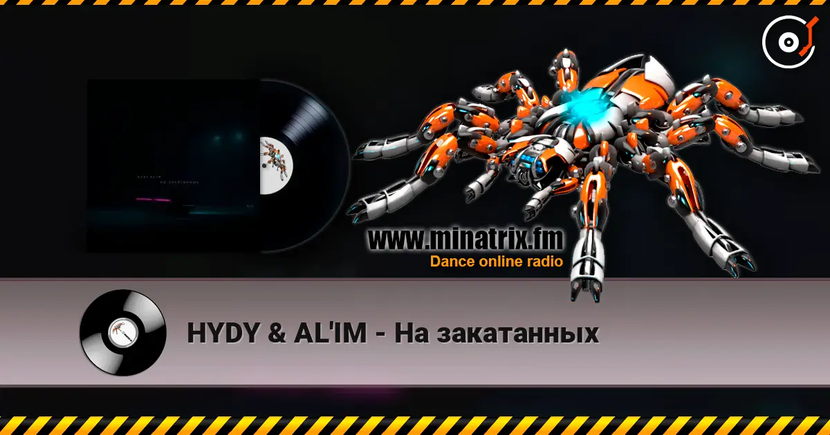 HYDY & AL'IM - На закатанных escuchar online en alta calidad | Minatrix.FM
