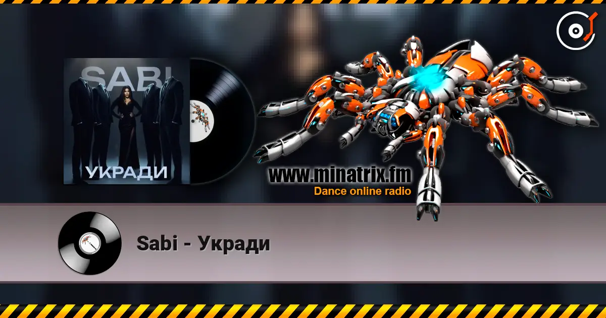 Sabi - Укради escuchar online en alta calidad | Minatrix.FM