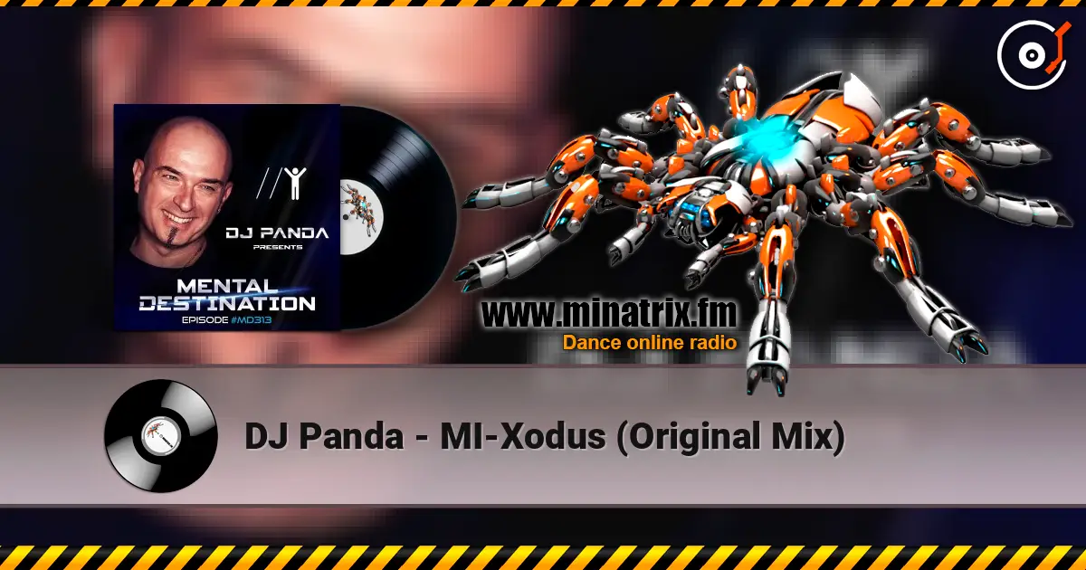 DJ Panda - MI-Xodus (Original Mix) escuchar online en alta calidad | Minatrix.FM