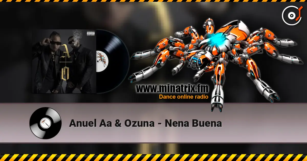Anuel Aa & Ozuna - Nena Buena escuchar online en alta calidad | Minatrix.FM