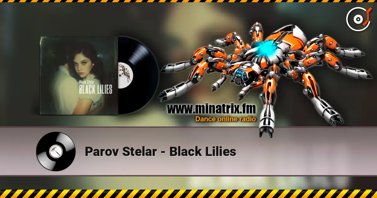 Parov Stelar - Black Lilies escuchar online en alta calidad | Minatrix.FM