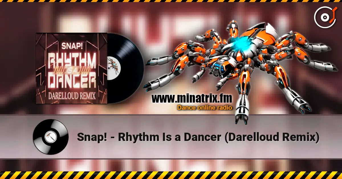 Snap! - Rhythm Is a Dancer (Darelloud Remix) escuchar online en alta calidad | Minatrix.FM