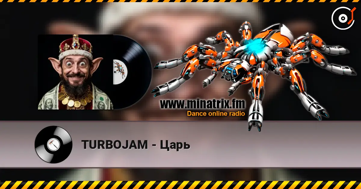 TURBOJAM - Царь escuchar online en alta calidad | Minatrix.FM