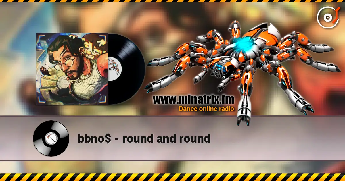 bbno$ - round and round escuchar online en alta calidad | Minatrix.FM