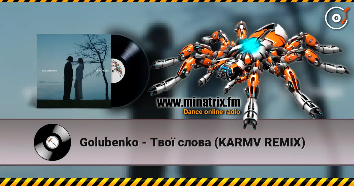 Golubenko - Твої слова (KARMV REMIX) escuchar online en alta calidad | Minatrix.FM