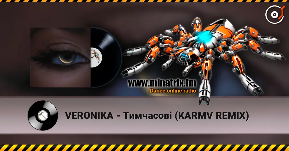 VERONIKA - Тимчасові (KARMV REMIX) escuchar online en alta calidad | Minatrix.FM