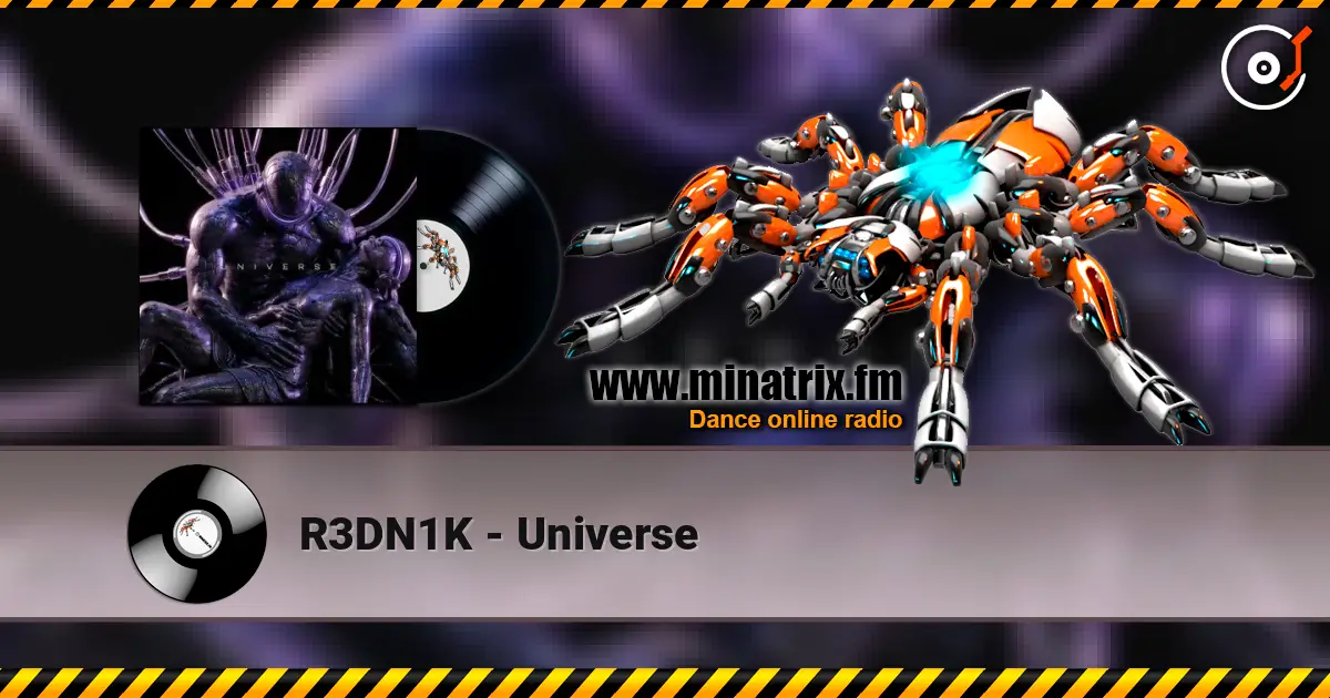 R3DN1K - Universe escuchar online en alta calidad | Minatrix.FM
