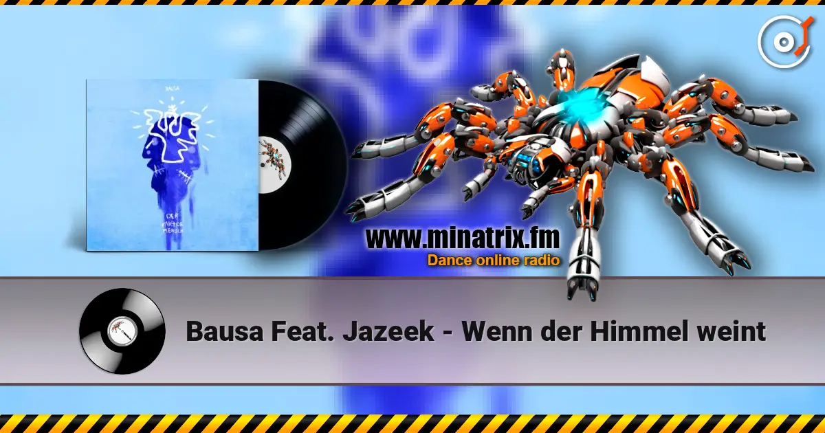 Bausa Feat. Jazeek - Wenn der Himmel weint escuchar online en alta calidad | Minatrix.FM