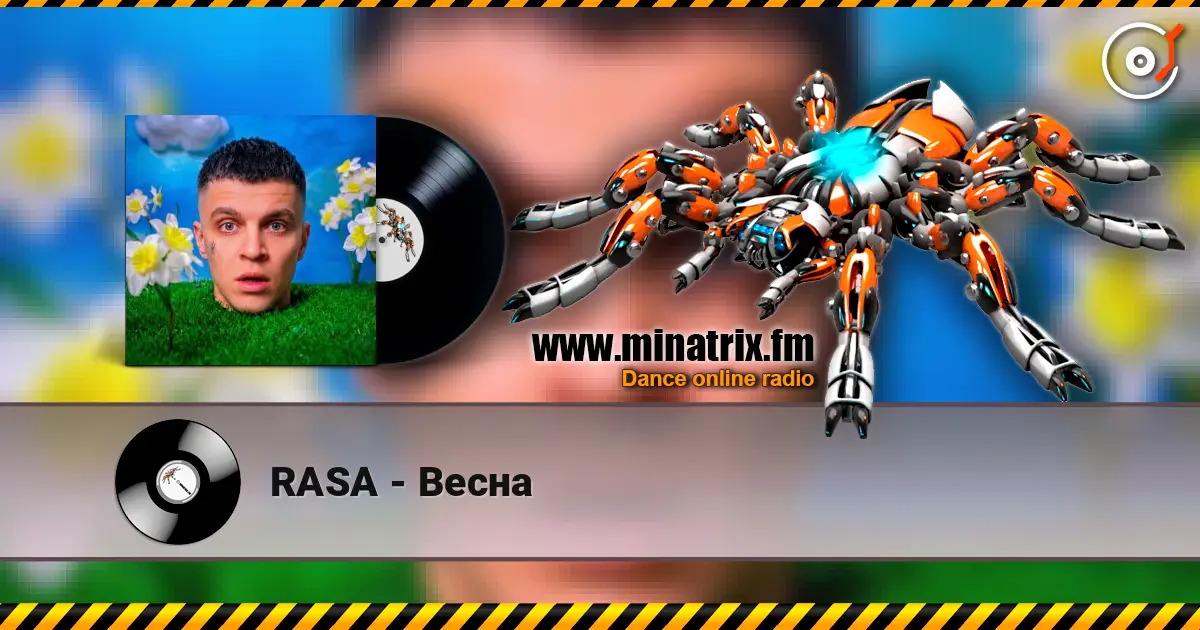 RASA - Весна escuchar online en alta calidad | Minatrix.FM