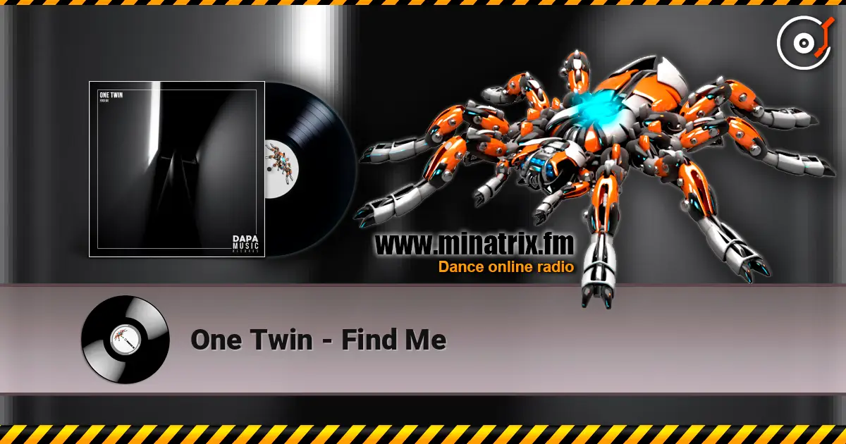 One Twin - Find Me escuchar online en alta calidad | Minatrix.FM