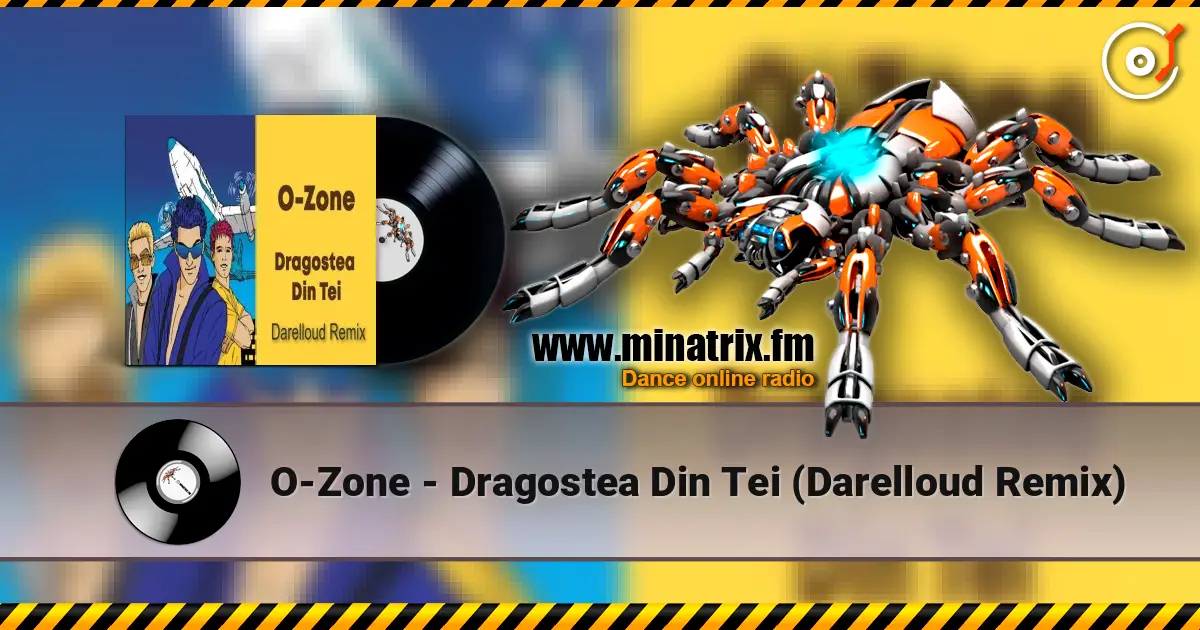O-Zone - Dragostea Din Tei (Darelloud Remix) escuchar online en alta calidad | Minatrix.FM