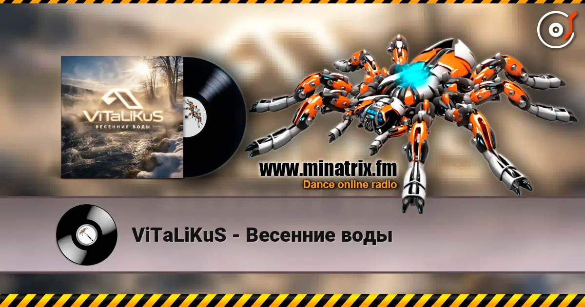ViTaLiKuS - Весенние воды escuchar online en alta calidad | Minatrix.FM