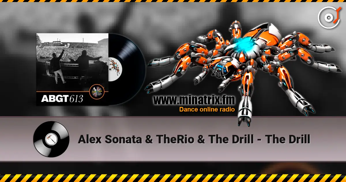 Alex Sonata & TheRio & The Drill - The Drill escuchar online en alta calidad | Minatrix.FM