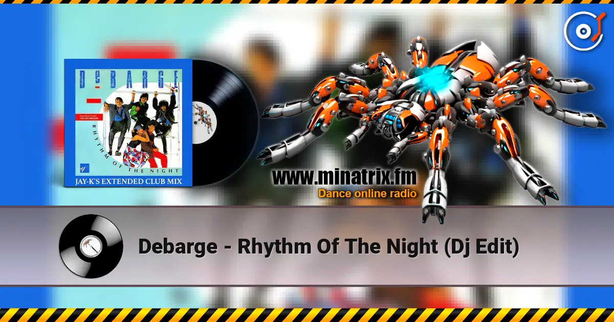 Debarge - Rhythm Of The Night (Dj Edit) escuchar online en alta calidad | Minatrix.FM