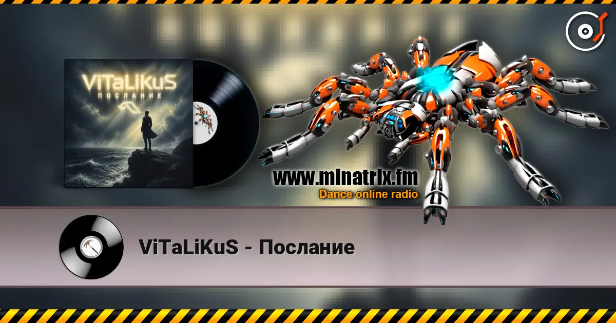 ViTaLiKuS - Послание escuchar online en alta calidad | Minatrix.FM