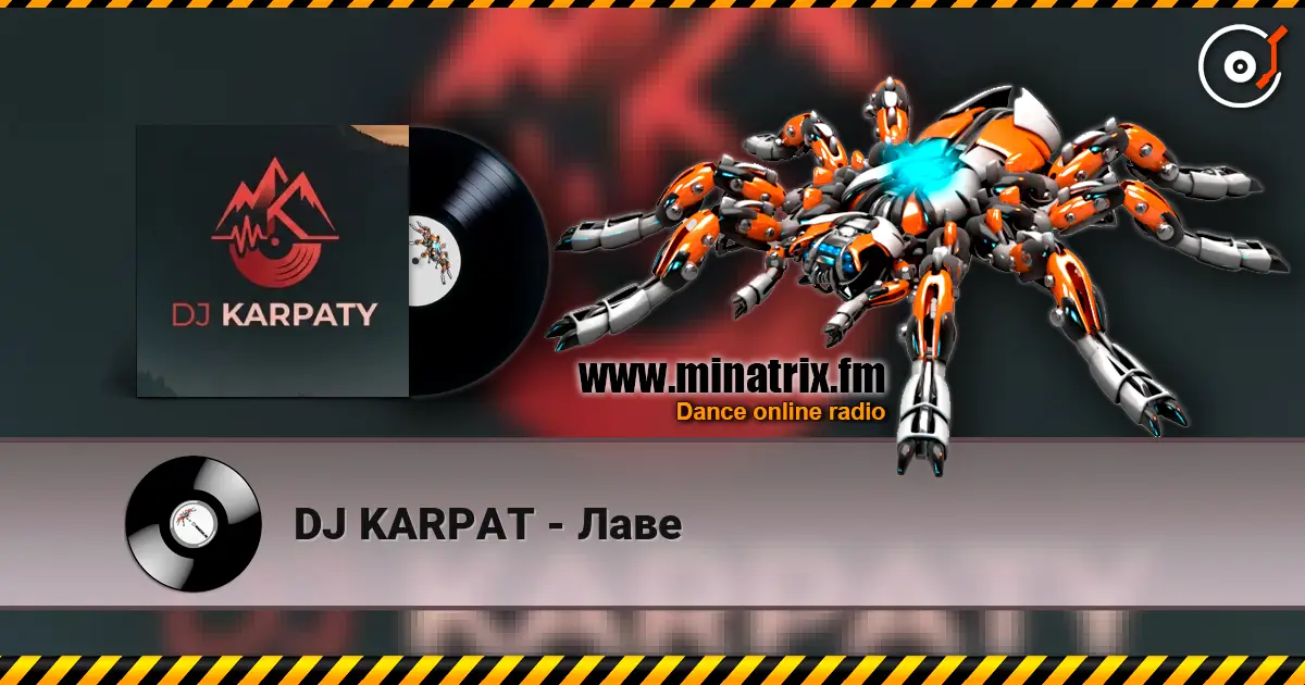 DJ KARPAT - Лаве escuchar online en alta calidad | Minatrix.FM