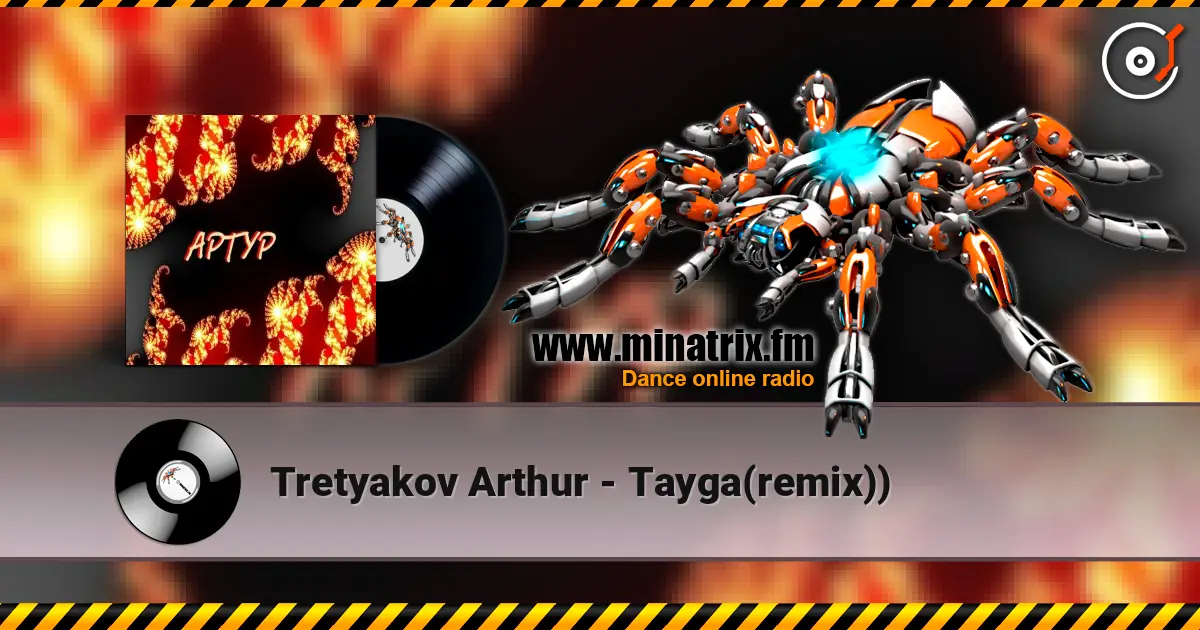 Tretyakov Arthur - Tayga(remix)) escuchar online en alta calidad | Minatrix.FM