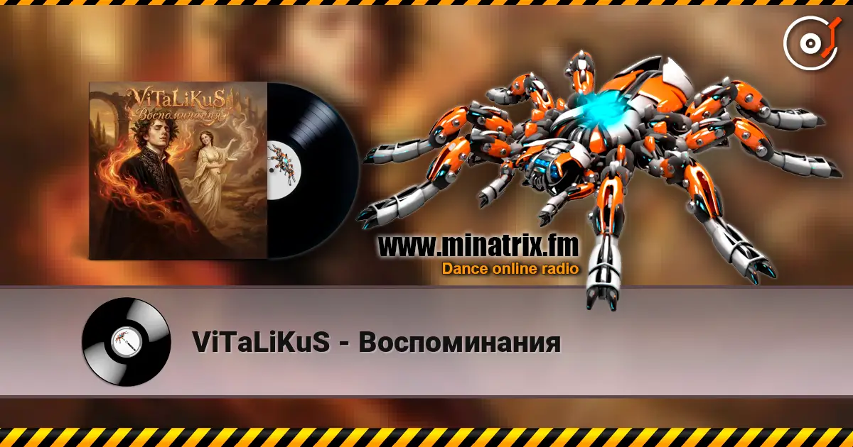 ViTaLiKuS - Воспоминания escuchar online en alta calidad | Minatrix.FM