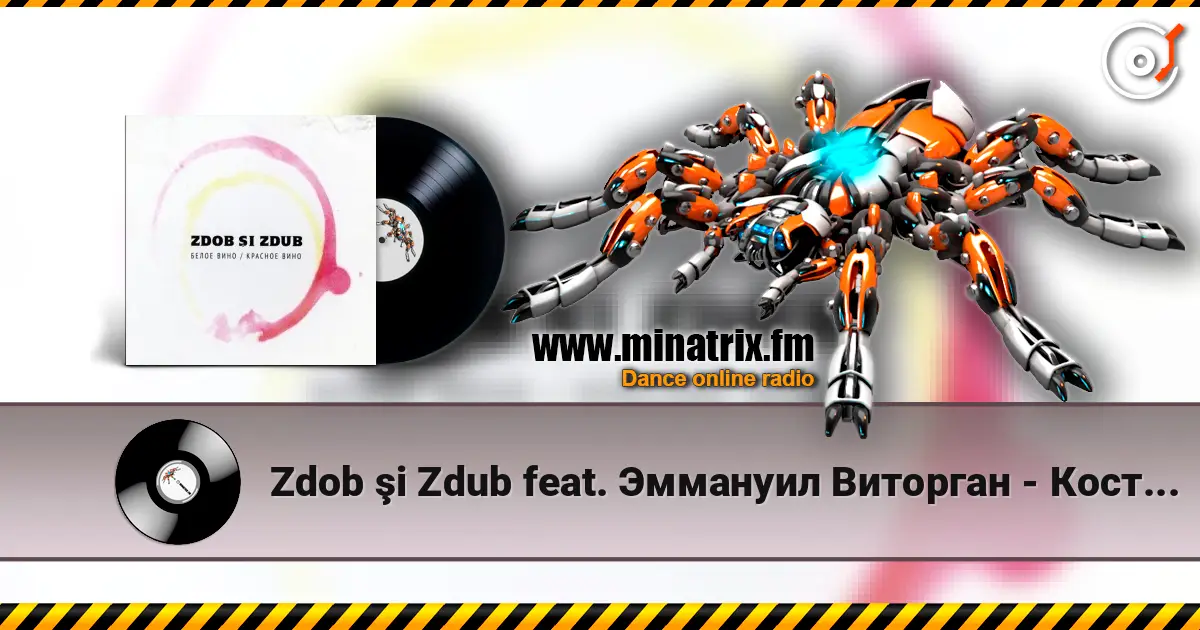 Zdob şi Zdub feat. Эммануил Виторган - Костюмчик escuchar online en alta calidad | Minatrix.FM