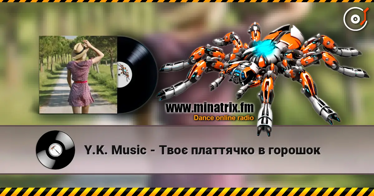 Y.K. Music - Твоє платтячко в горошок escuchar online en alta calidad | Minatrix.FM