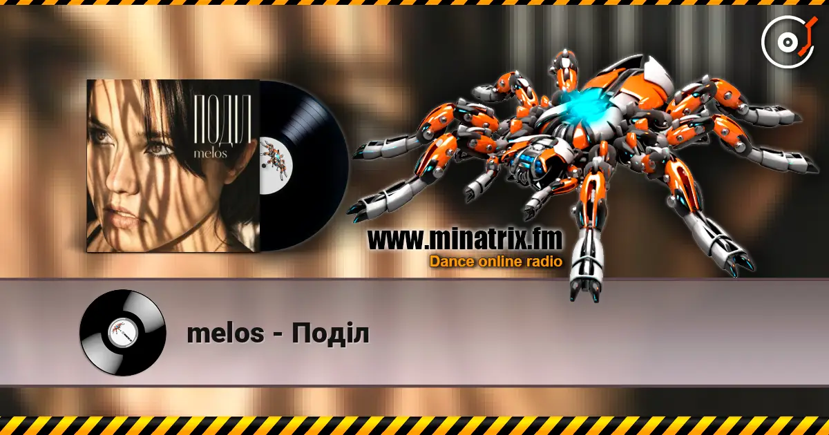 melos - Поділ escuchar online en alta calidad | Minatrix.FM
