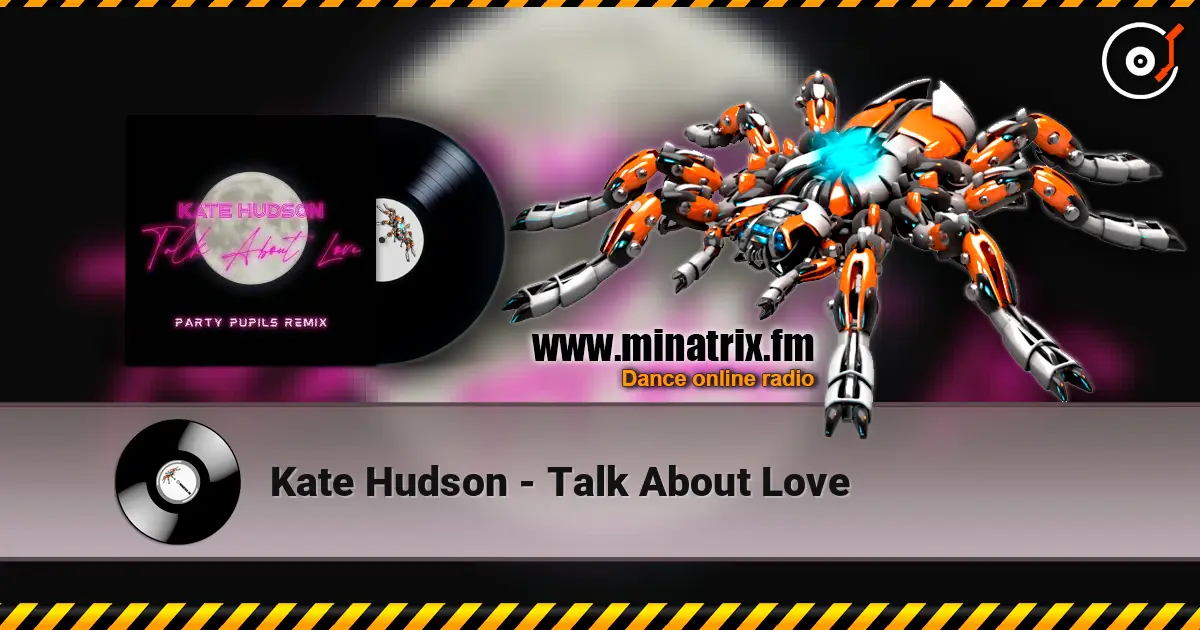 Kate Hudson - Talk About Love escuchar online en alta calidad | Minatrix.FM