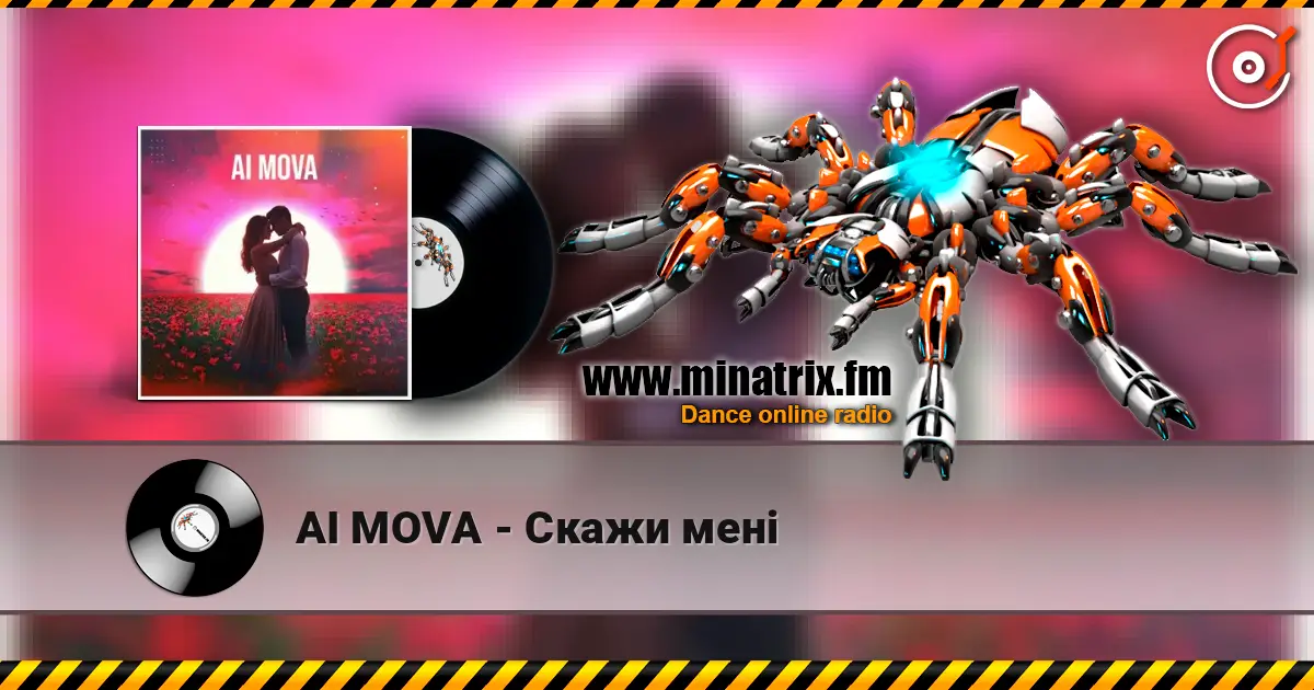 AI MOVA - Cкажи мені escuchar online en alta calidad | Minatrix.FM