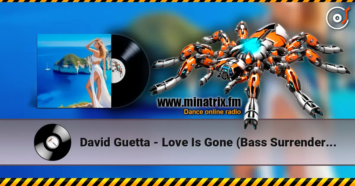David Guetta - Love Is Gone (Bass Surrender Hardstyle Remix) escuchar online en alta calidad | Minatrix.FM