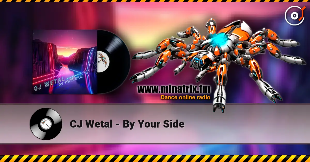 CJ Wetal - By Your Side escuchar online en alta calidad | Minatrix.FM