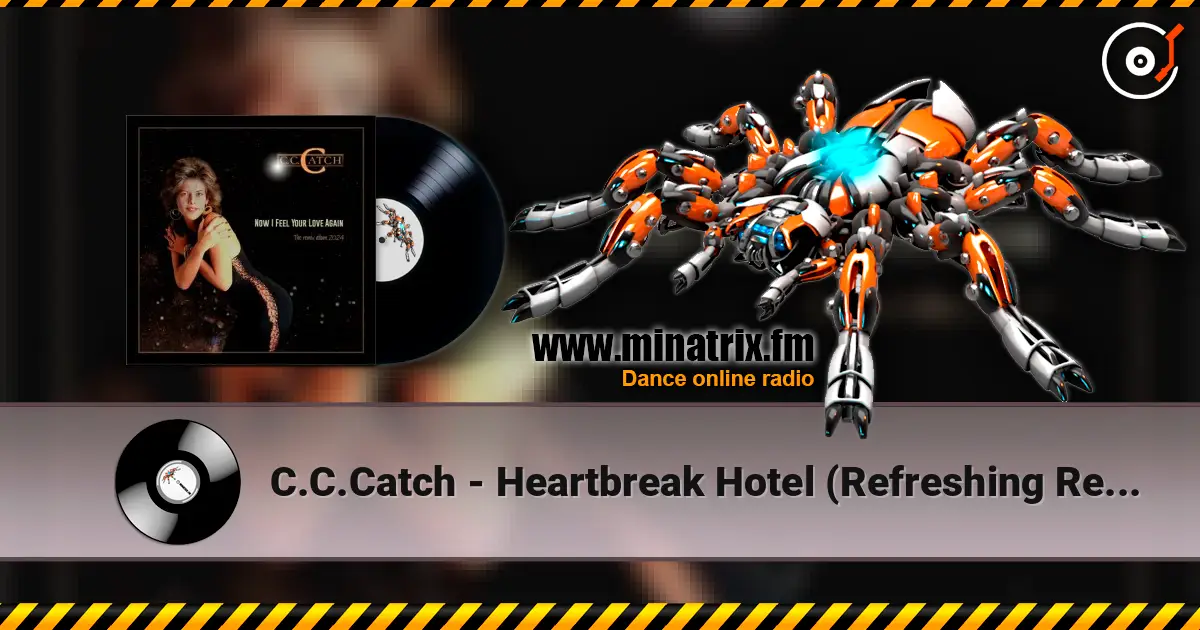C.C.Catch - Heartbreak Hotel (Refreshing Remix) escuchar online en alta calidad | Minatrix.FM