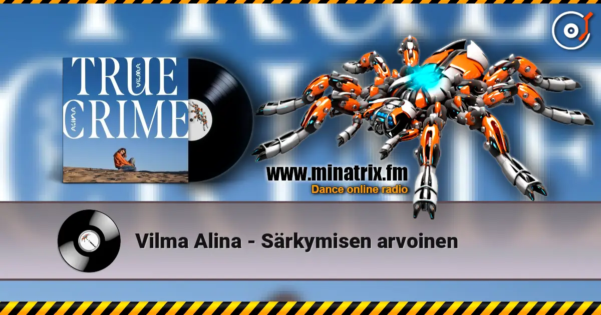 Vilma Alina - Särkymisen arvoinen escuchar online en alta calidad | Minatrix.FM