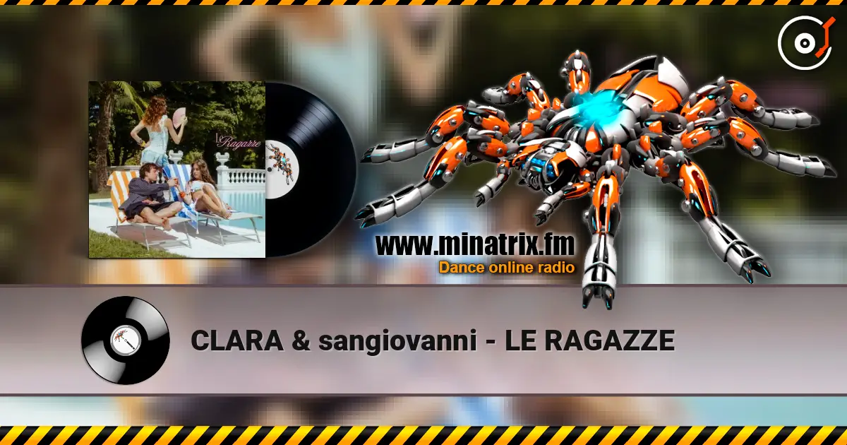 CLARA & sangiovanni - LE RAGAZZE escuchar online en alta calidad | Minatrix.FM