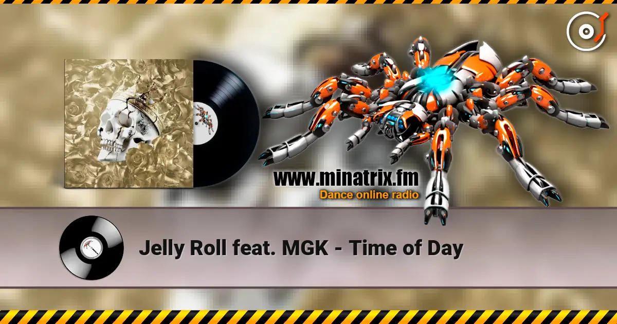 Jelly Roll feat. MGK - Time of Day escuchar online en alta calidad | Minatrix.FM