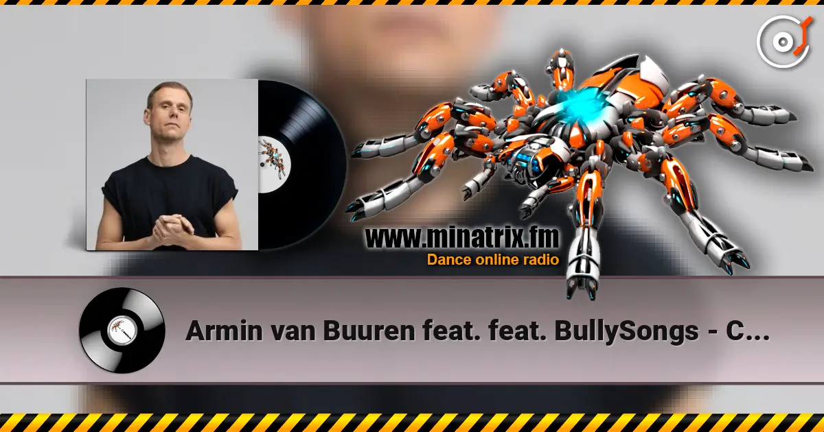 Armin van Buuren feat. feat. BullySongs - Caught In The Slipstream (RAI Remix) escuchar online en alta calidad | Minatrix.FM