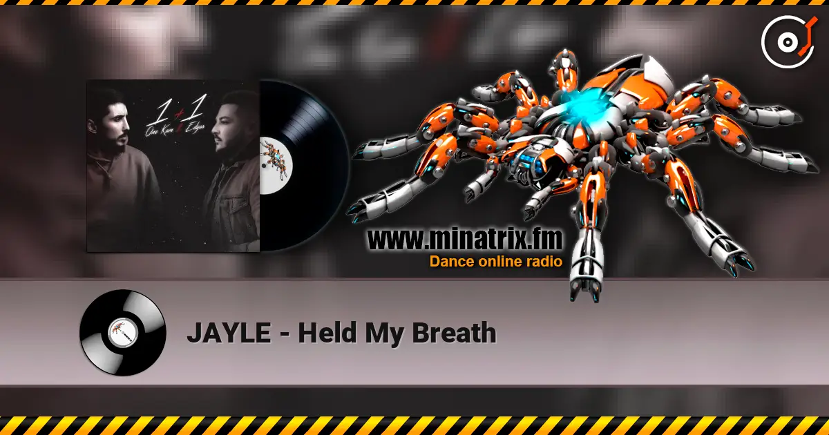 JAYLE - Held My Breath escuchar online en alta calidad | Minatrix.FM