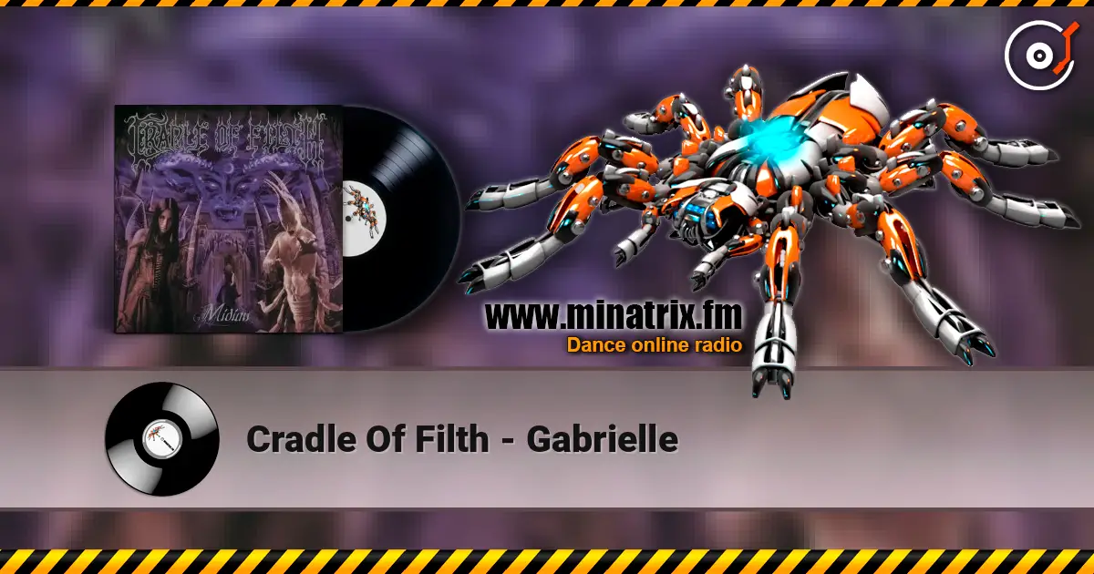 Cradle Of Filth - Gabrielle escuchar online en alta calidad | Minatrix.FM