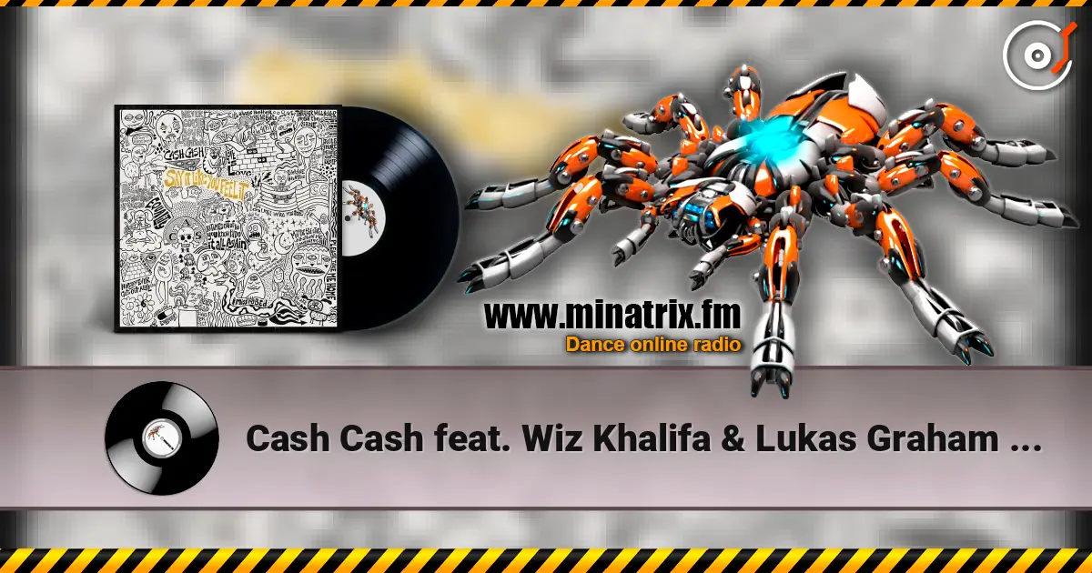 Cash Cash feat. Wiz Khalifa & Lukas Graham - Too Late escuchar online en alta calidad | Minatrix.FM