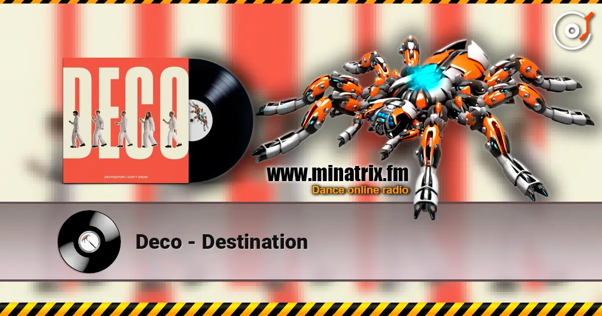Deco - Destination escuchar online en alta calidad | Minatrix.FM
