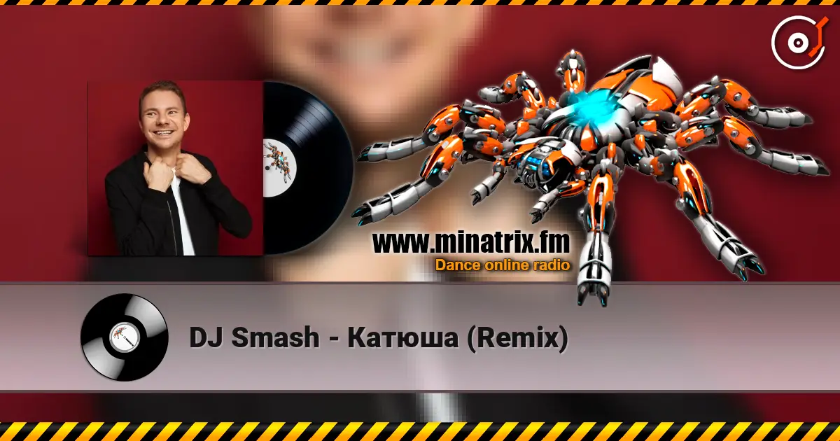 DJ Smash - Катюша (Remix) escuchar online en alta calidad | Minatrix.FM
