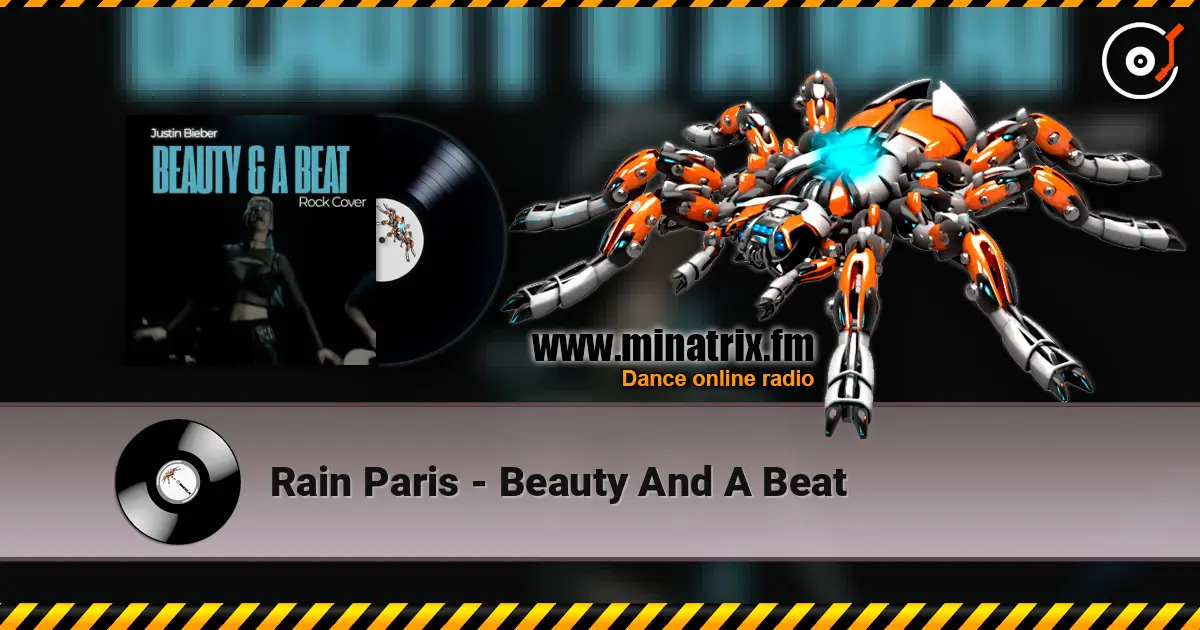 Rain Paris - Beauty And A Beat escuchar online en alta calidad | Minatrix.FM