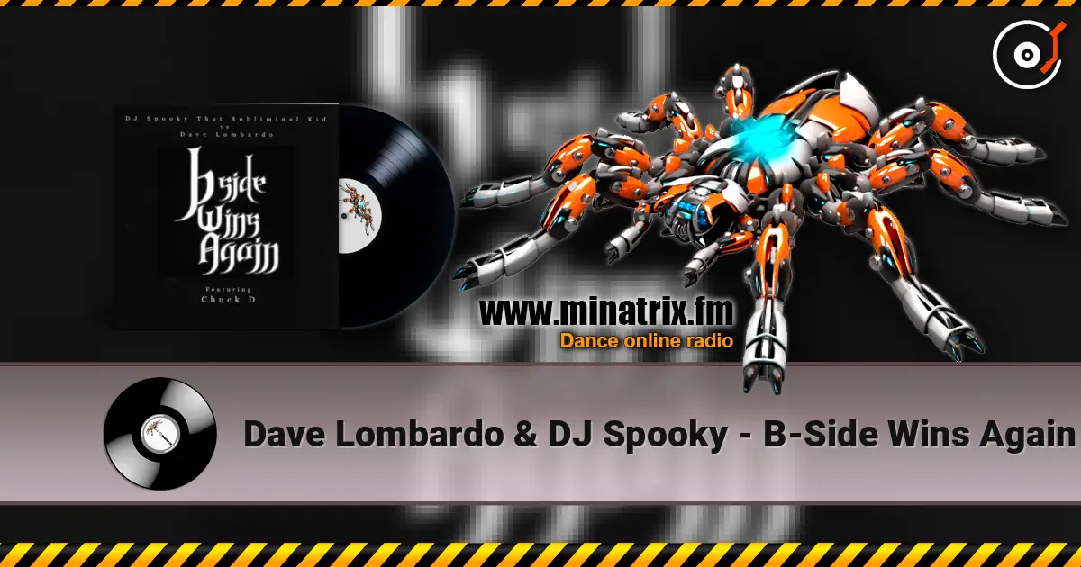 Dave Lombardo & DJ Spooky - B-Side Wins Again escuchar online en alta calidad | Minatrix.FM