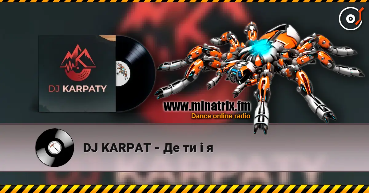 DJ KARPAT - Де ти і я escuchar online en alta calidad | Minatrix.FM