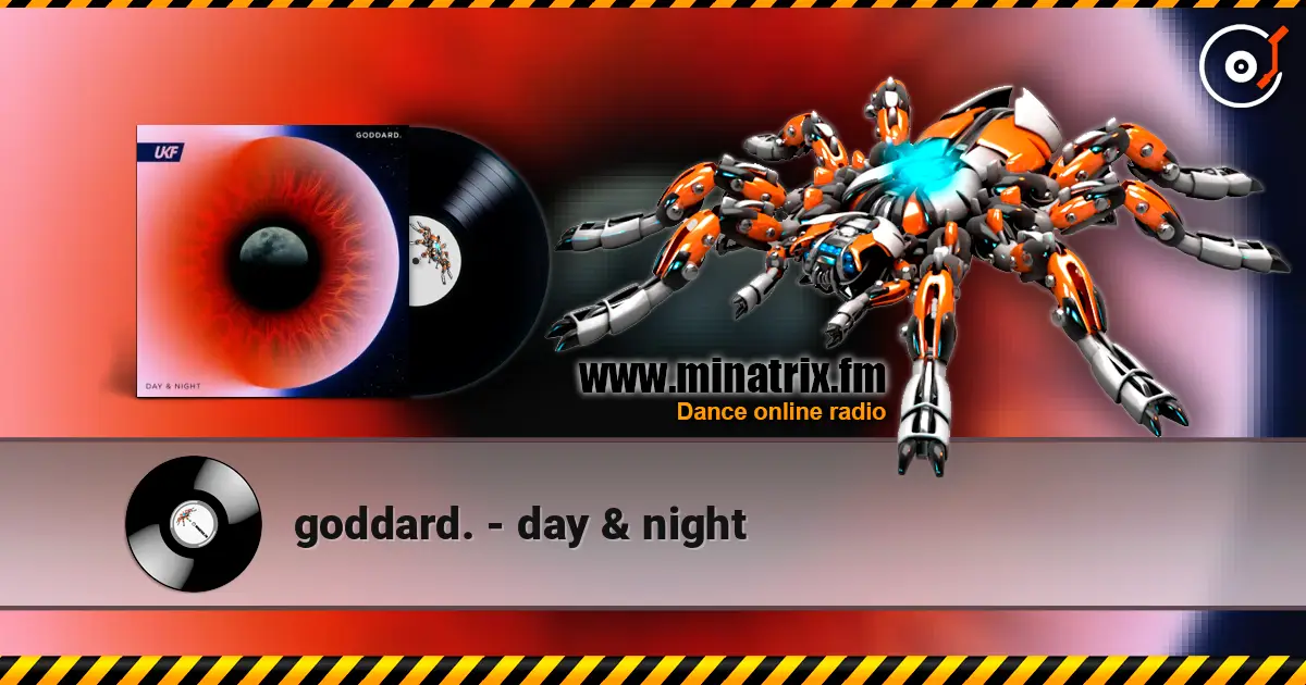 goddard. - day & night escuchar online en alta calidad | Minatrix.FM