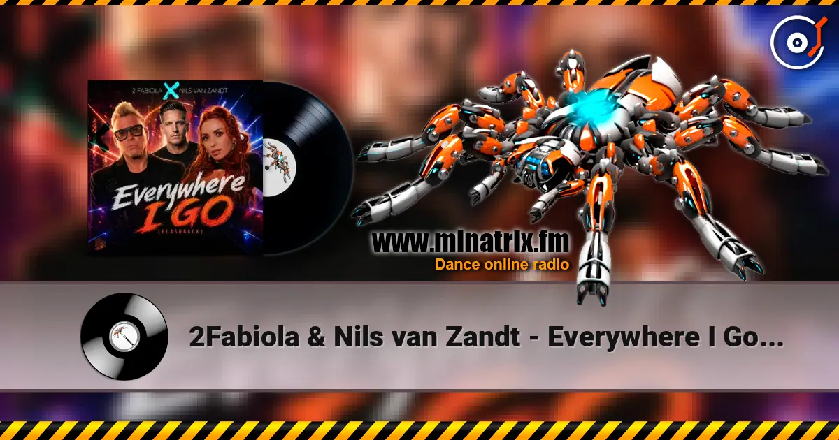 2Fabiola & Nils van Zandt - Everywhere I Go (Flashback) escuchar online en alta calidad | Minatrix.FM