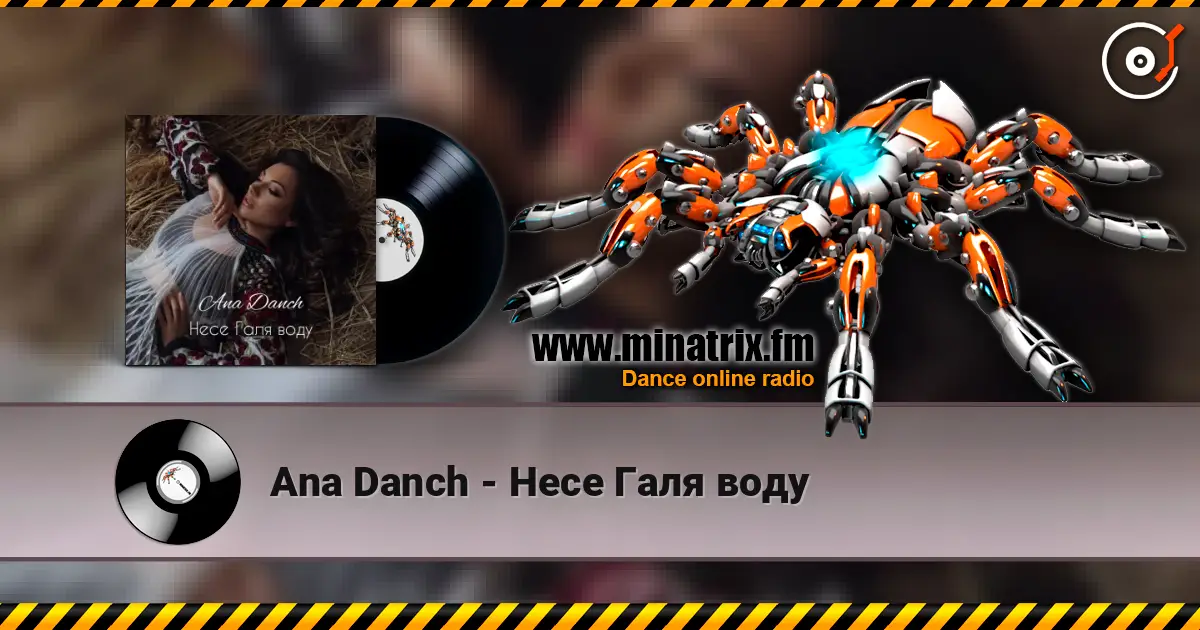 Ana Danch - Несе Галя воду escuchar online en alta calidad | Minatrix.FM