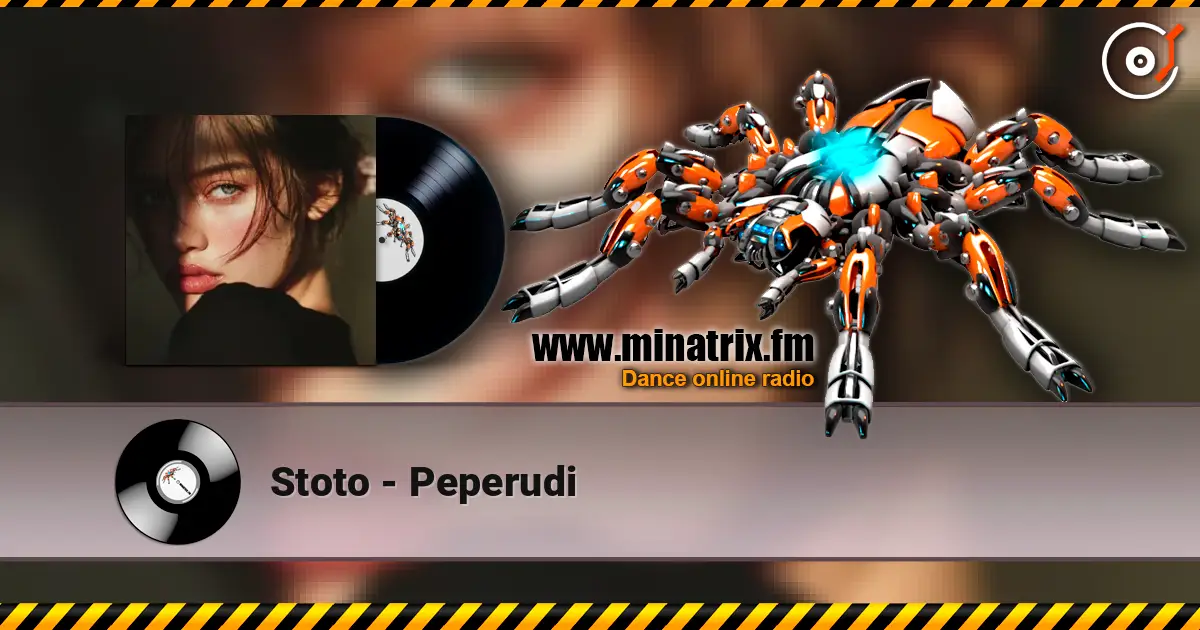 Stoto - Peperudi escuchar online en alta calidad | Minatrix.FM