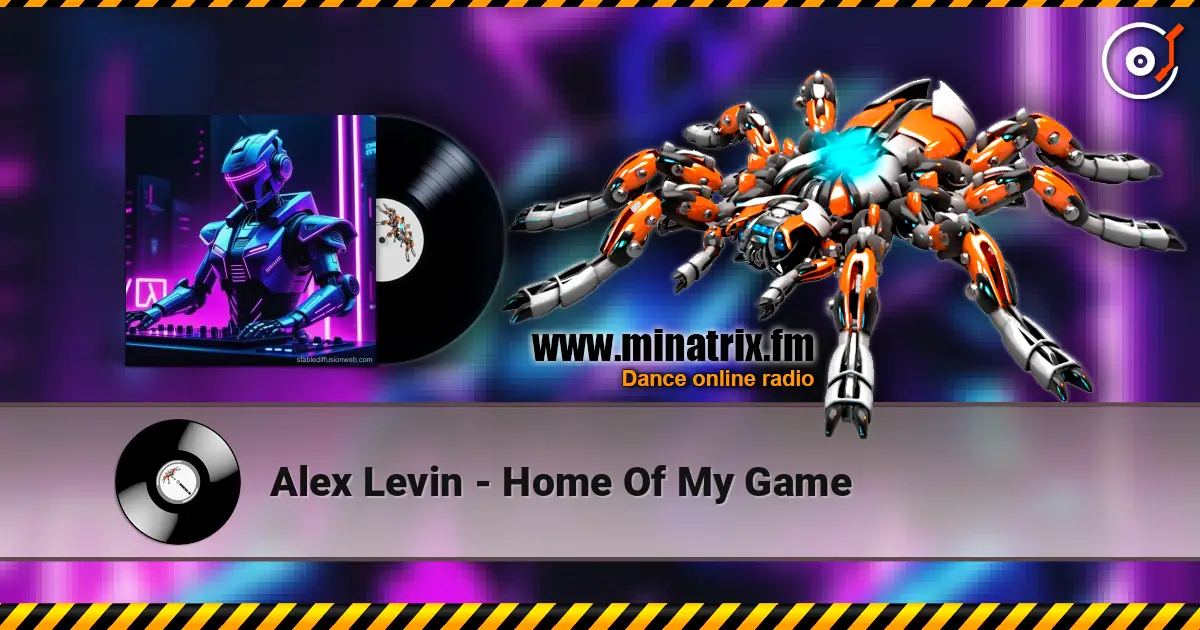 Alex Levin - Home Of My Game escuchar online en alta calidad | Minatrix.FM