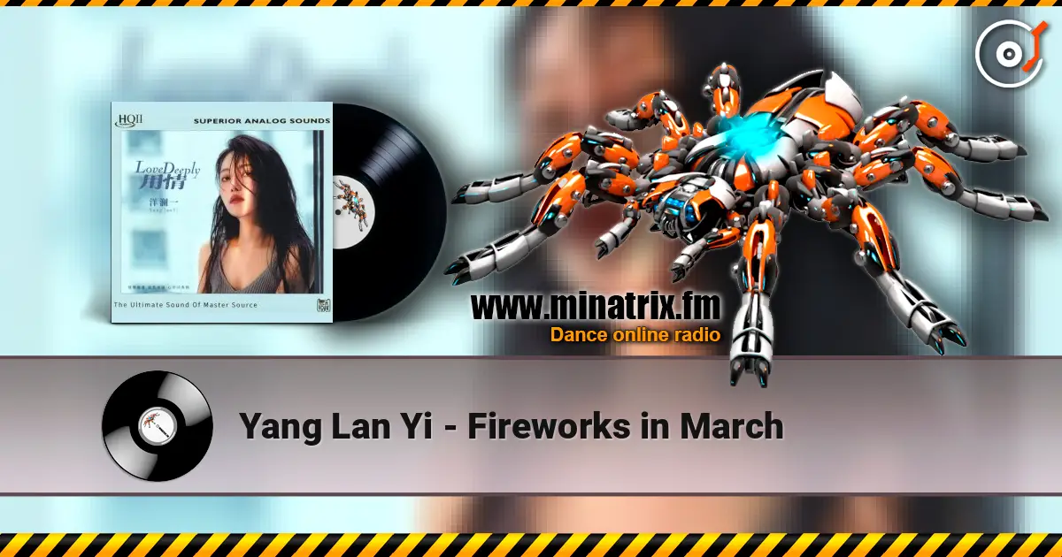 Yang Lan Yi - Fireworks in March escuchar online en alta calidad | Minatrix.FM